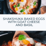 Graphic of Shakshuka baked eggs with basil and goat cheese