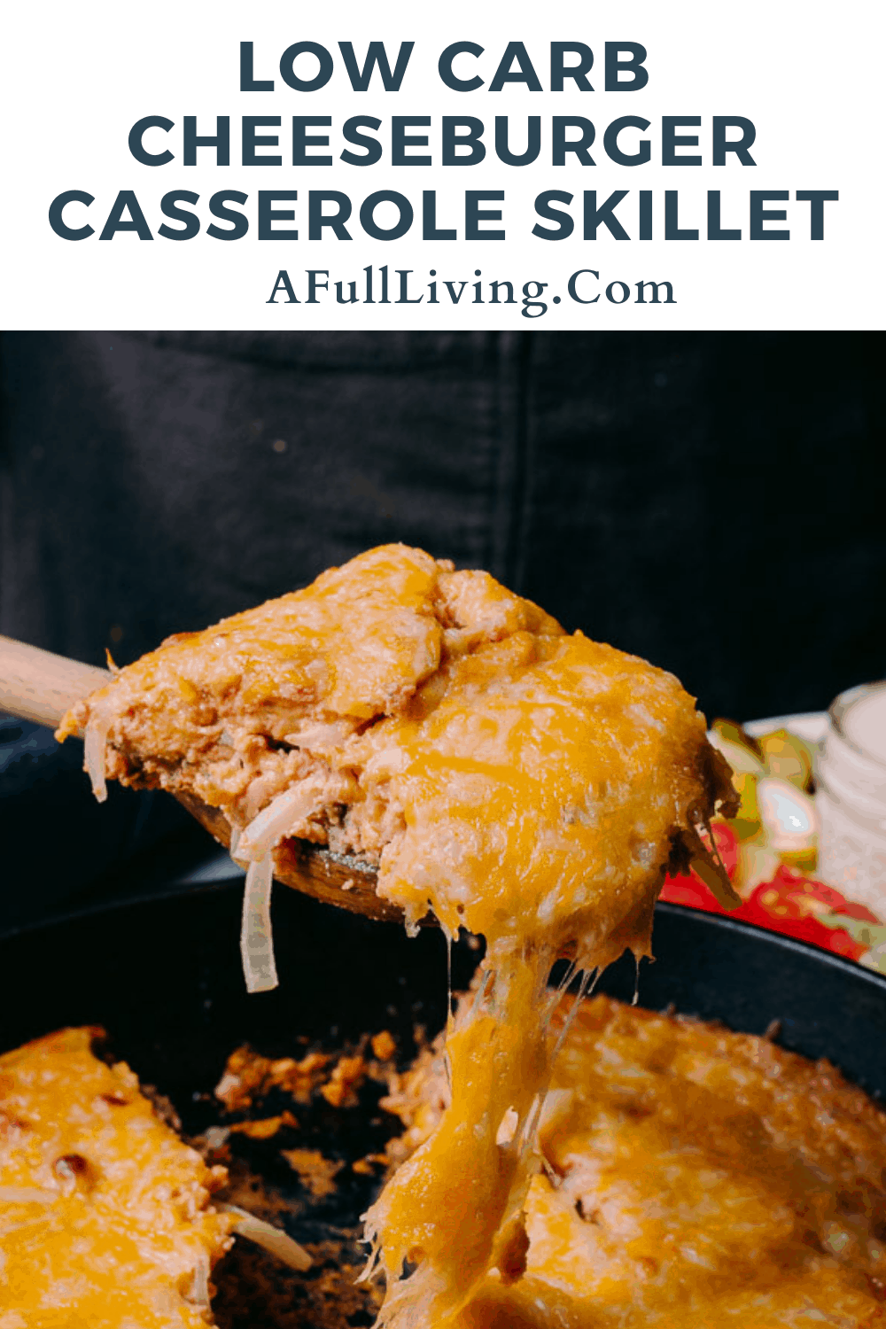 Graphic of low carb cheeseburger casserole skillet with text