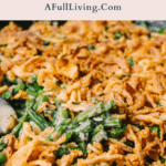 Graphic with text of ow Carb Keto Green Bean Casserole