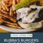 Bubba's Burgers: Our Favorite Burger Joint In Traverse City graphic with text