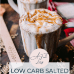 graphic with text of Low Carb Salted Caramel Hot Cocoa