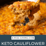 graphic with text Keto Cauliflower Rice 'Mac and Cheese’