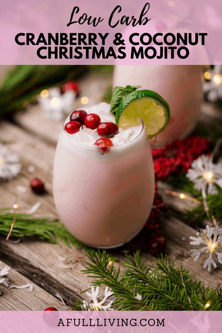 low carb cranberry coconut christmas mojito