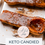 Keto Candied Butternut Squash graphic with text