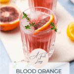 graphic with text of a Blood Orange Cocktail with Gin (Sugar Free)