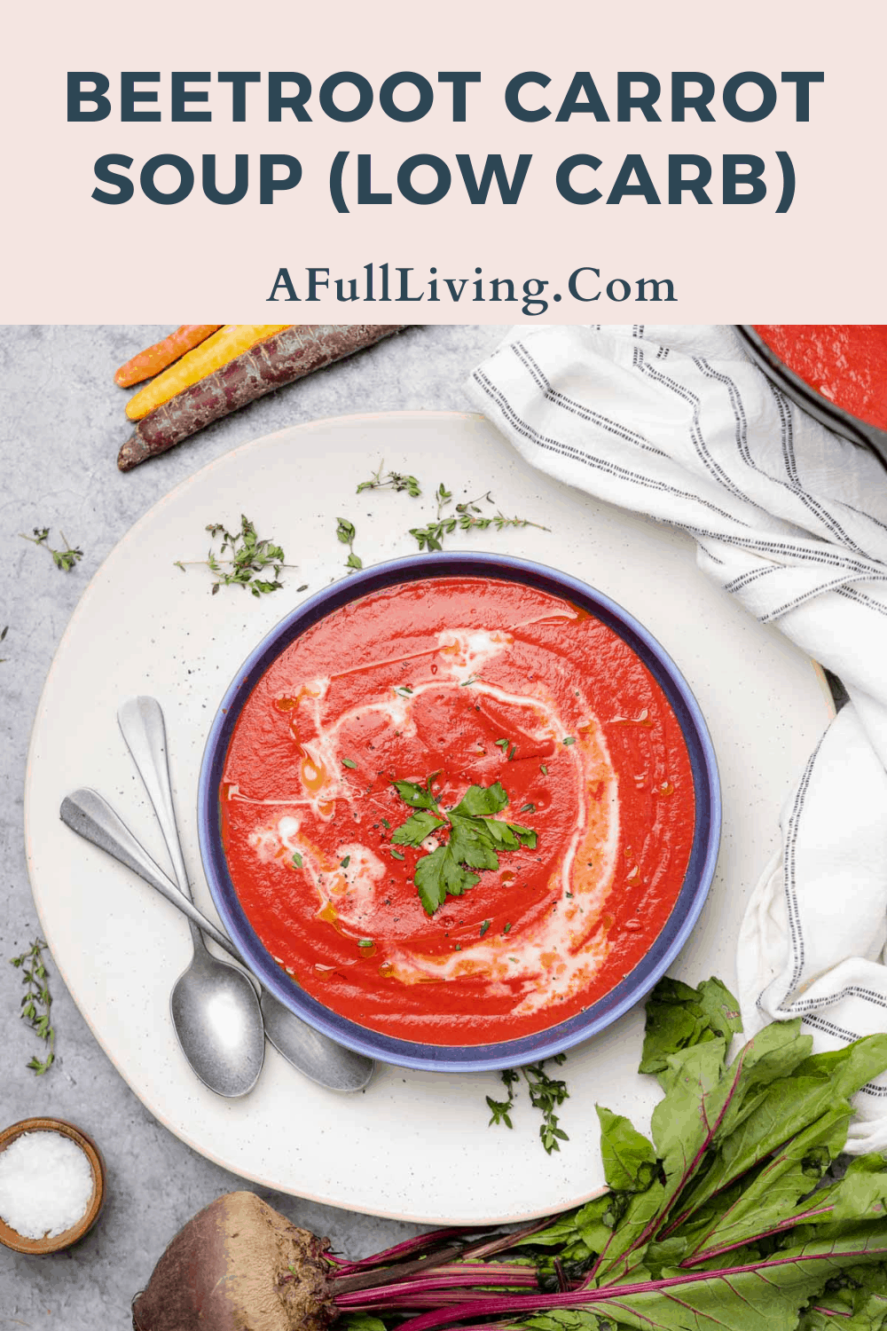 Beetroot Carrot Soup (Low Carb) graphic with text
