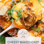 graphic with text of Cheesy Baked Cast Iron Meatballs (Keto and Gluten Free)