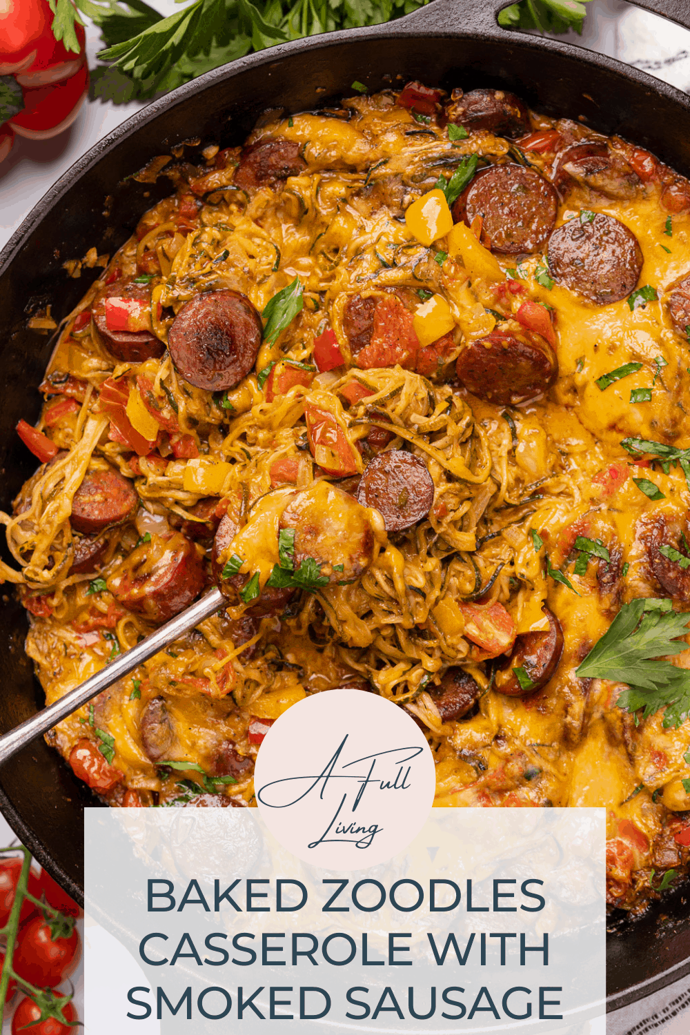 Baked Zoodles Casserole with Smoked Sausage Pinterest graphic