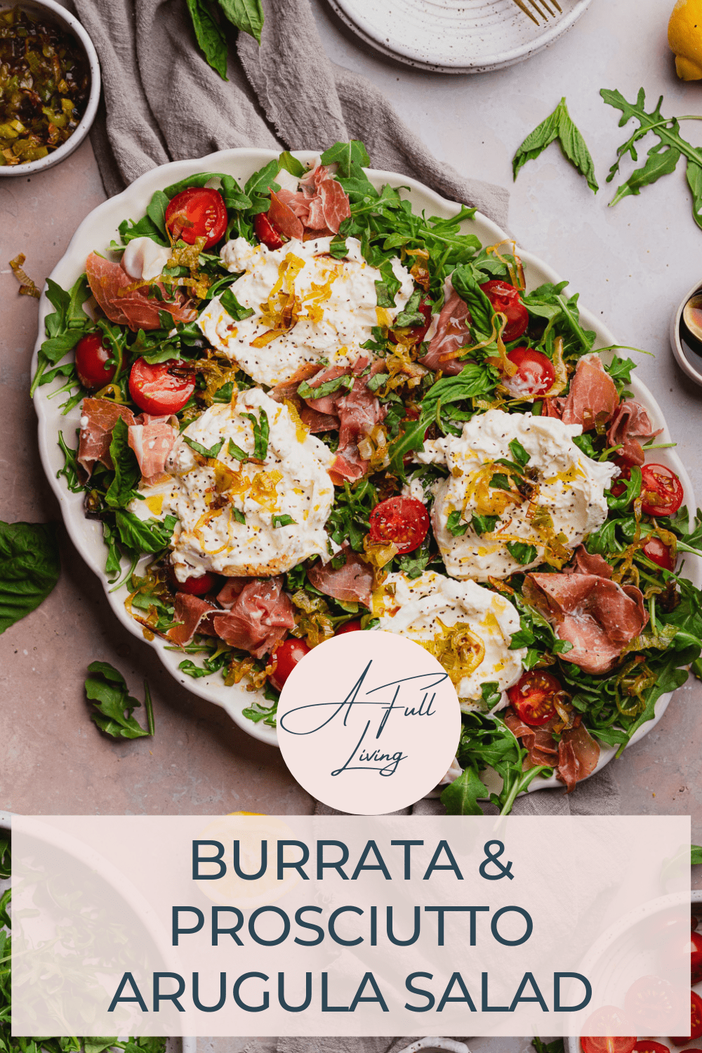 burrata and prosciutto arugula salad