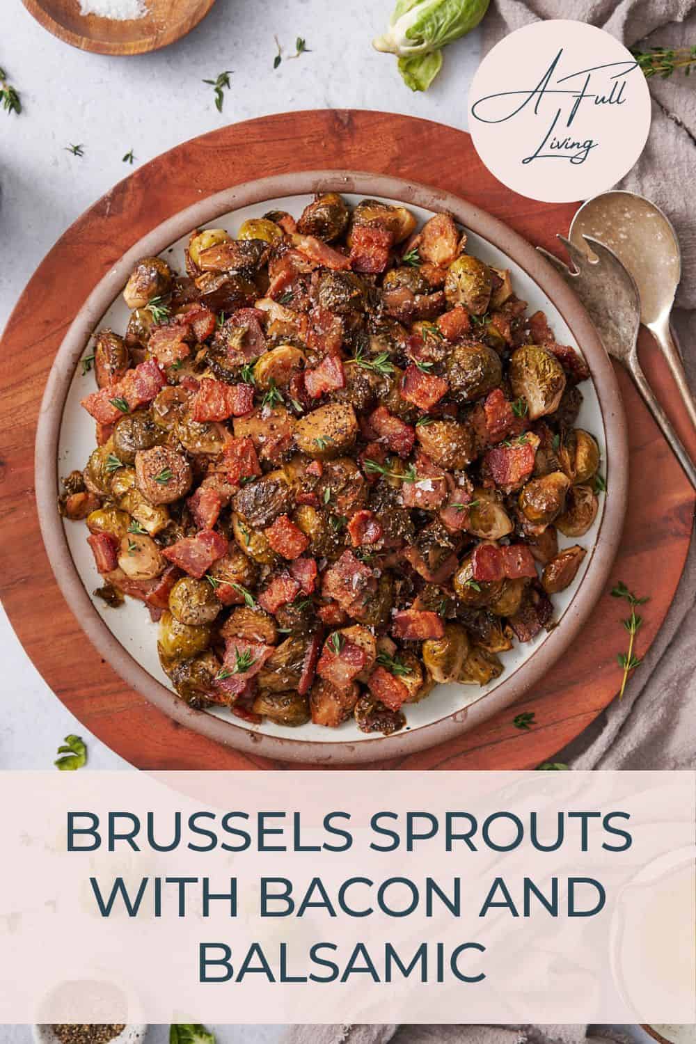 brussels sprouts with bacon and balsamic