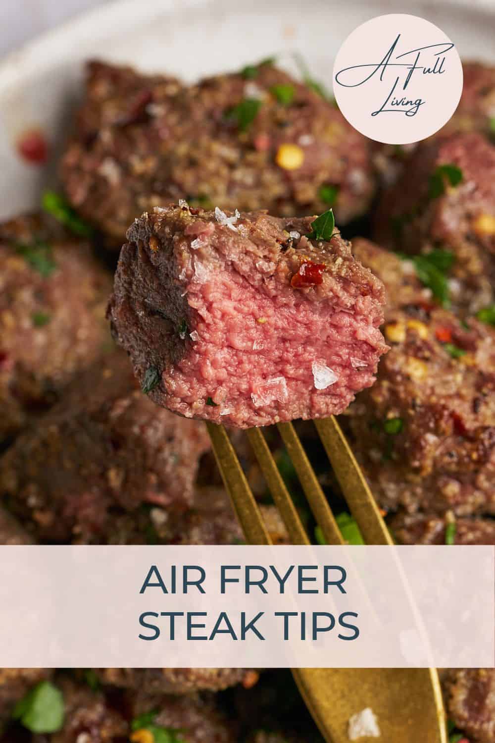 Air fryer steak tips pinterest image.