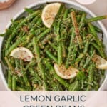 Lemon garlic green beans pinterest image.