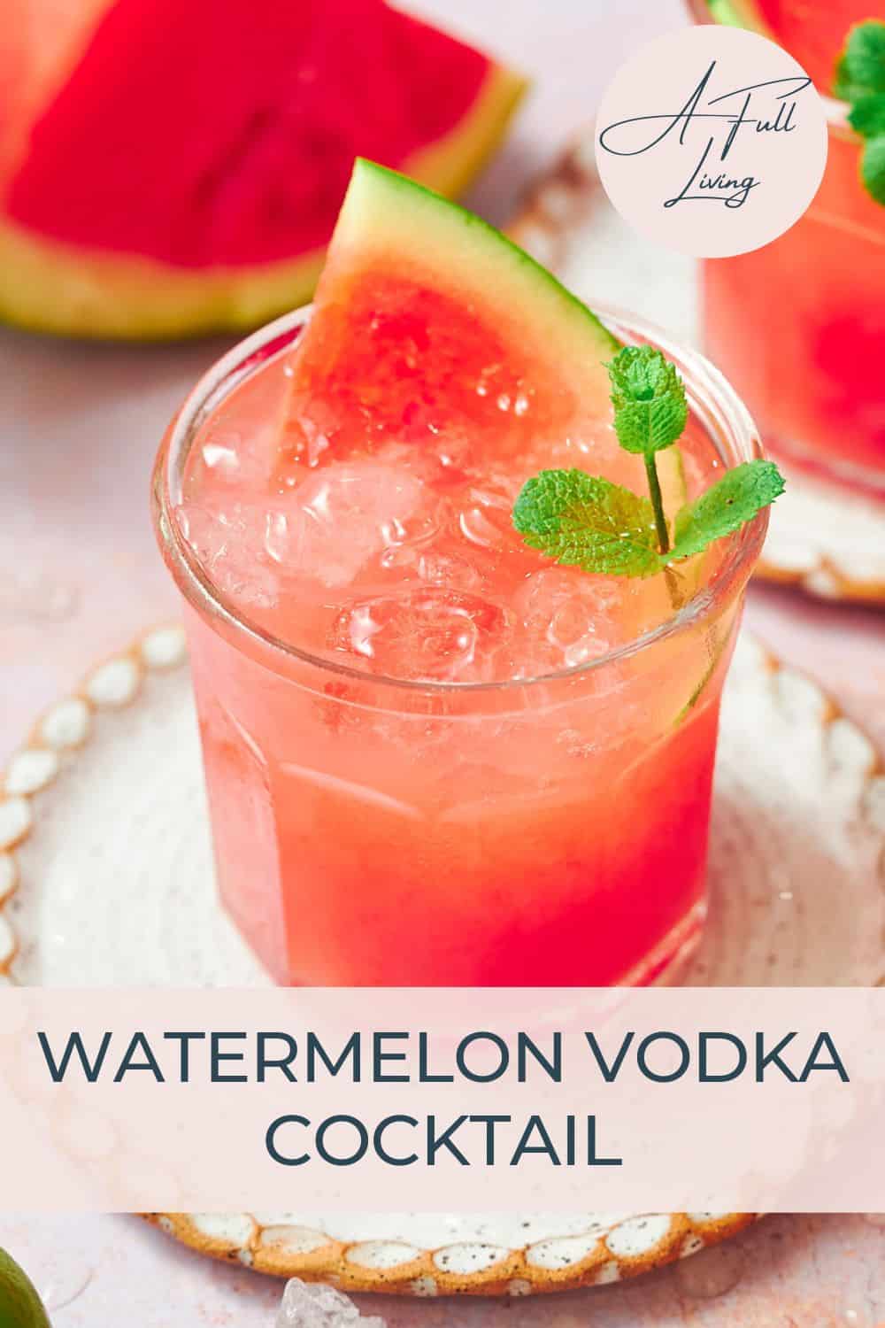 watermelon vodka cocktail.