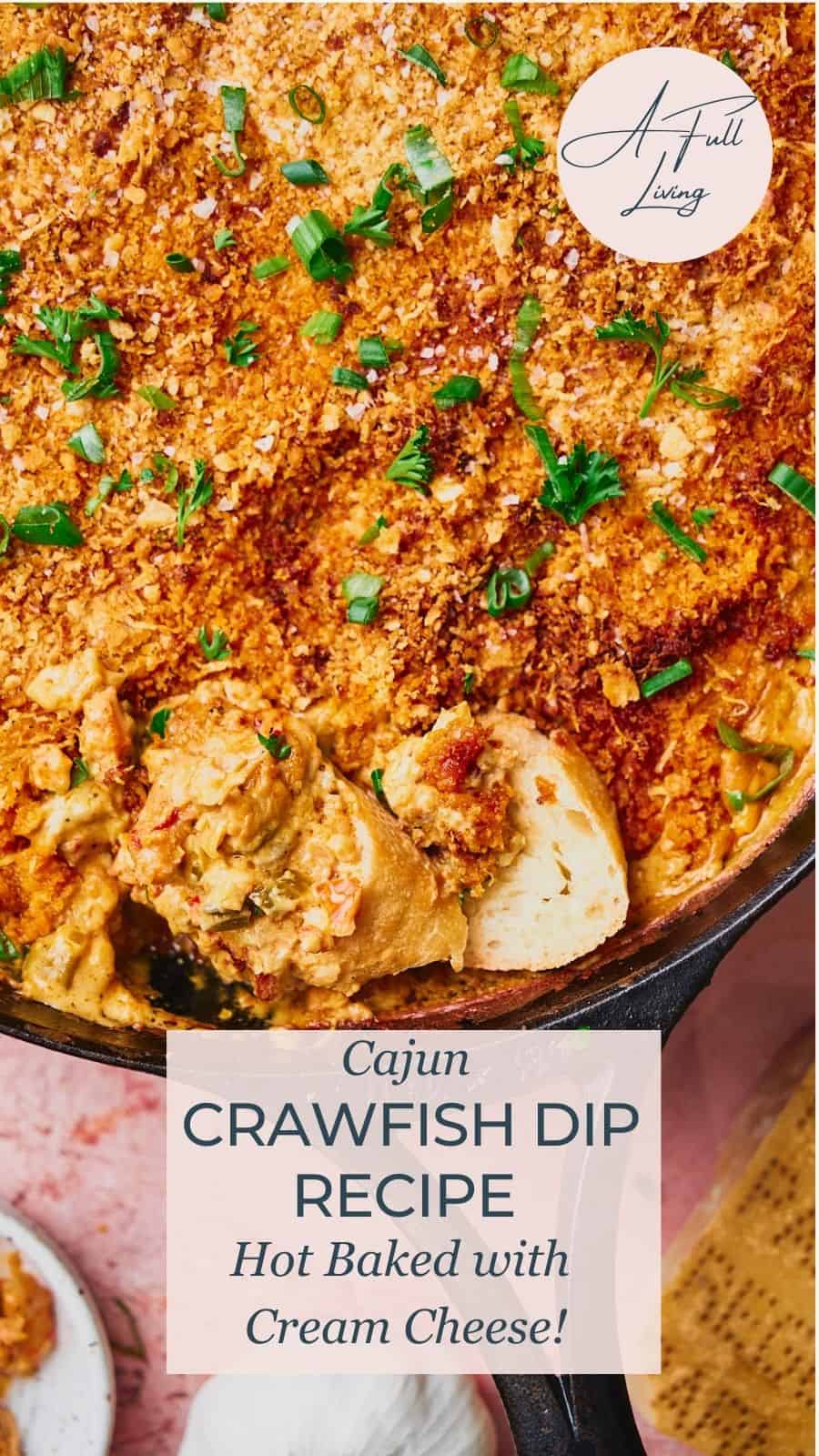 Cajun crawfish dip recipe.