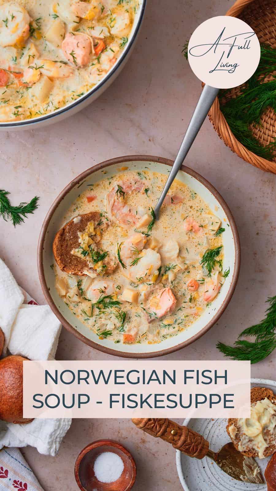Norwegian Fish Soup.