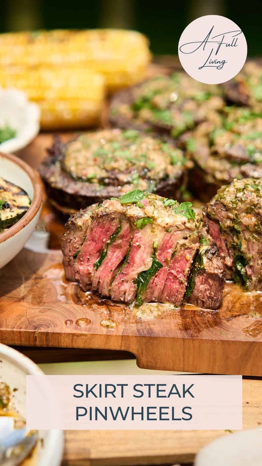 Skirt Steak Pinwheels