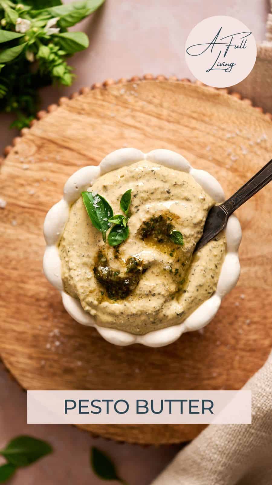 Pesto Butter.