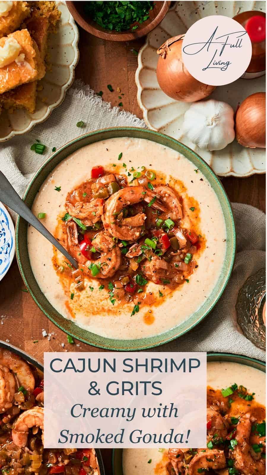 Cajun shrimp and grits.