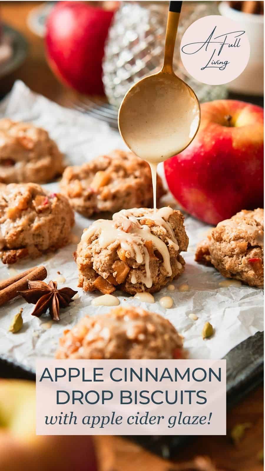 Apple cinnamon drop biscuits with apple cider glaze