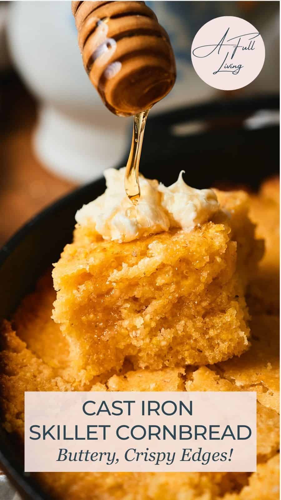 Cast Iron Skillet Cornbread.