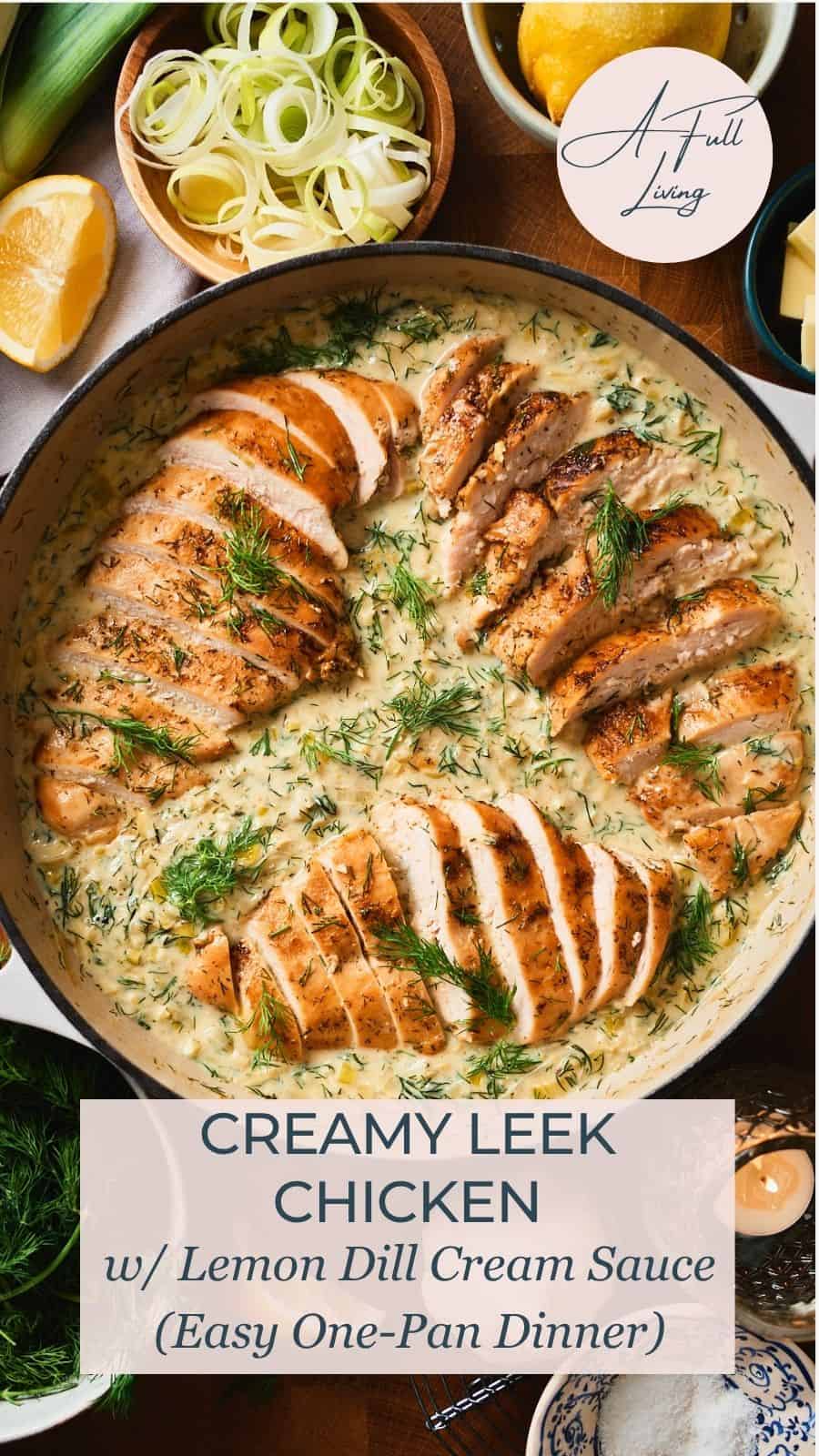 Creamy leek chicken with lemon and dill.