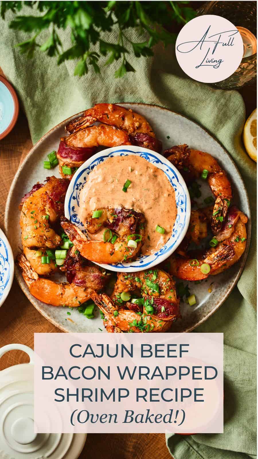 Cajun Beef Bacon Wrapped Shrimp Pinterest image.