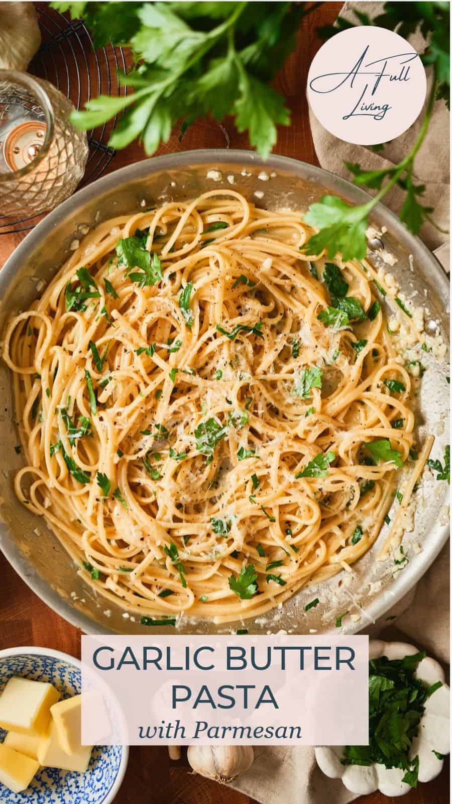 Garlic butter pasta with Parmesan pin.