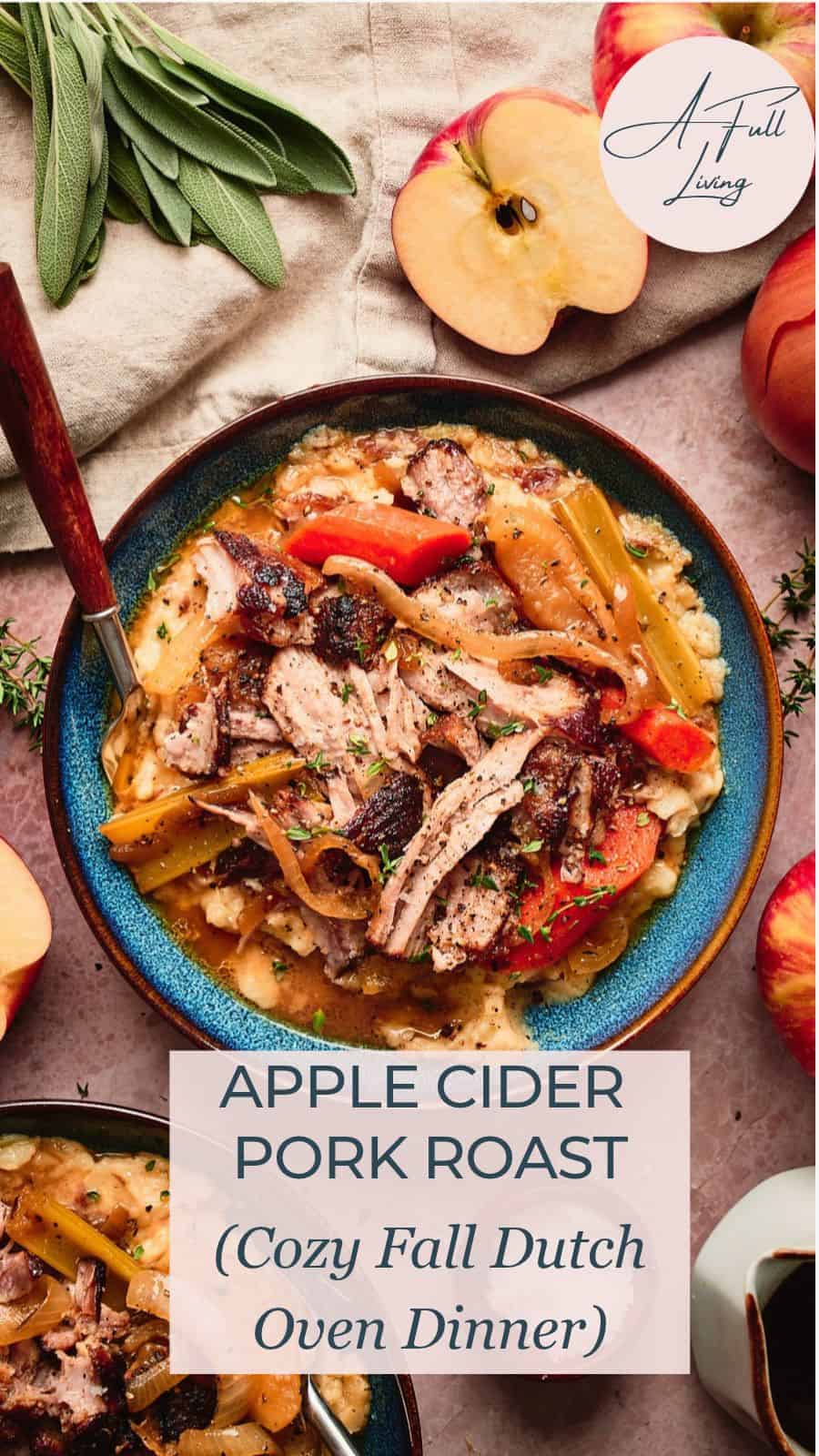 Apple cider pork roast.